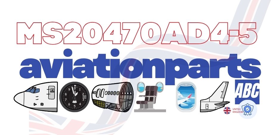 P/N MS20470AD4-5 – Consumables (AN/MS/NAS/AS) | MS20470AD4-5 Parts Numbers, In Stock, Supplier RFQ & AOG Support / Trusted UK & TR Exporter